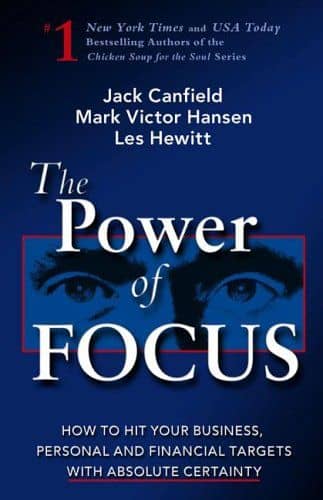 power of focus Jack Canfield, Mark Hansen, Les Hewitt