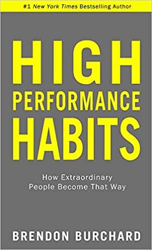 Habits high performance habits brendon burchard