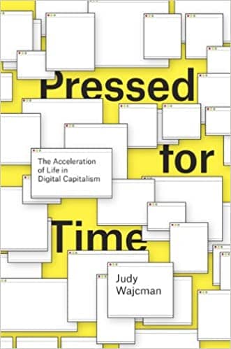 "pressed for time pressed for time judy wajcman  "